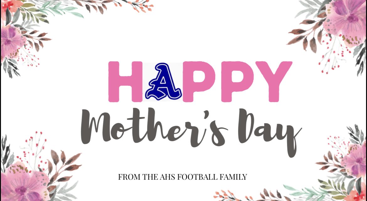 AuburnHighFB's tweet photo. Happy Mother’s Day from the AHS Football Family! 
💙💐🐅 https://t.co/yegNrh1lq8