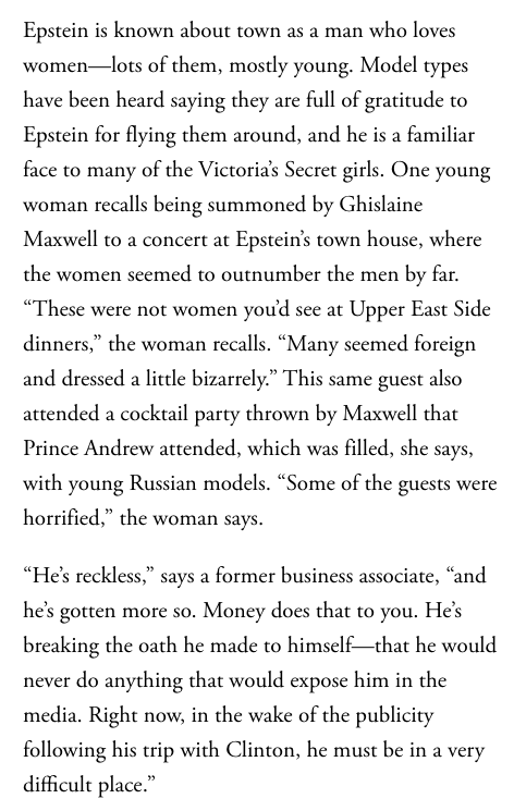 thematrixb0t's tweet photo. A very interesting article from Vanity Fair in 2003 Titled "The Talented Mr. Epstein."

It lists a lot of people associated with him, his mysterious money, and references "young girls" multiple times.  

Everyone knew for years and did nothing.

https://t.co/9CIzrLwwvr https://t.co/27ITyXc8Nk