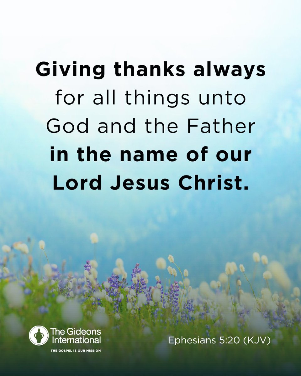 thegideons's tweet photo. Gratitude is the heart of our service. We give thanks today for the gift of His Word and for every hand that helps place it into the hearts of those searching for Truth.

Stay grounded in His promises.

#verseoftheday #thegideons #Gratitude https://t.co/wXS59e77Pf