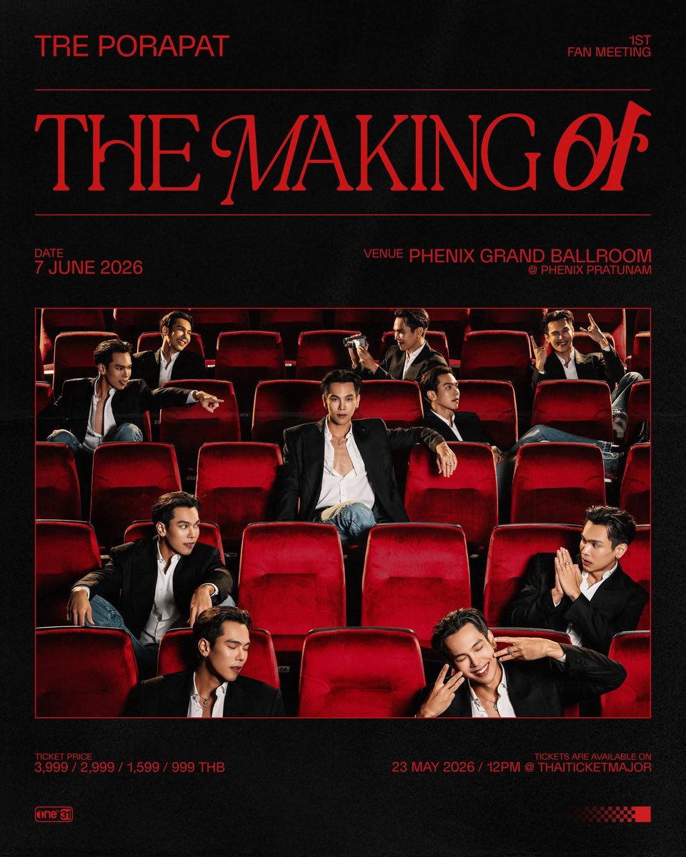 🎬 THE MAKING OF TRE PORAPAT 
1st FAN MEETING 

แฟนมีตเดี่ยว “ครั้งแรก” ของ พระเอกดาวรุ่ง
น้องใหม่ ประสบการณ์ 10 ปี “ตรี ภรภัทร”
กับเรื่องราวการเดินทางอันแสนขรุขระในฐานะนักแสดง

7 JUNE 2026 • PHENIX GRAND BALLROOM

TICKETS ARE AVAILABLE ON 
23 MAY 2026 • THAITICKETMAJOR