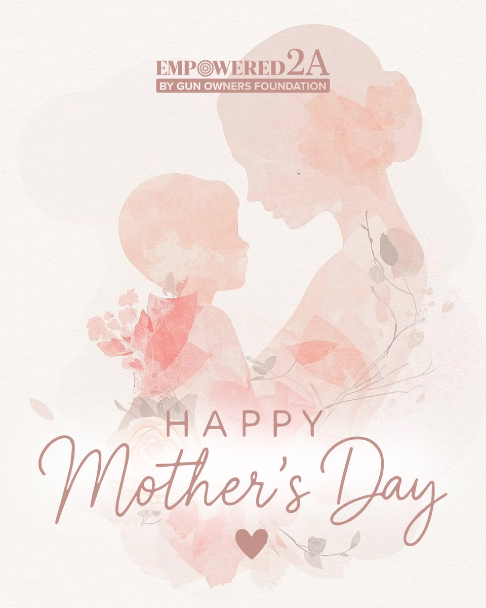 Empowered2A's tweet photo. 🌸 Happy Mother’s Day from Empowered 2A 🌸

Today we celebrate the strong, fearless, and loving moms who protect, lead, and inspire every day. Thank you for all you do—at home, on the range, and in life. 💪💐 https://t.co/qIhVimeuq0