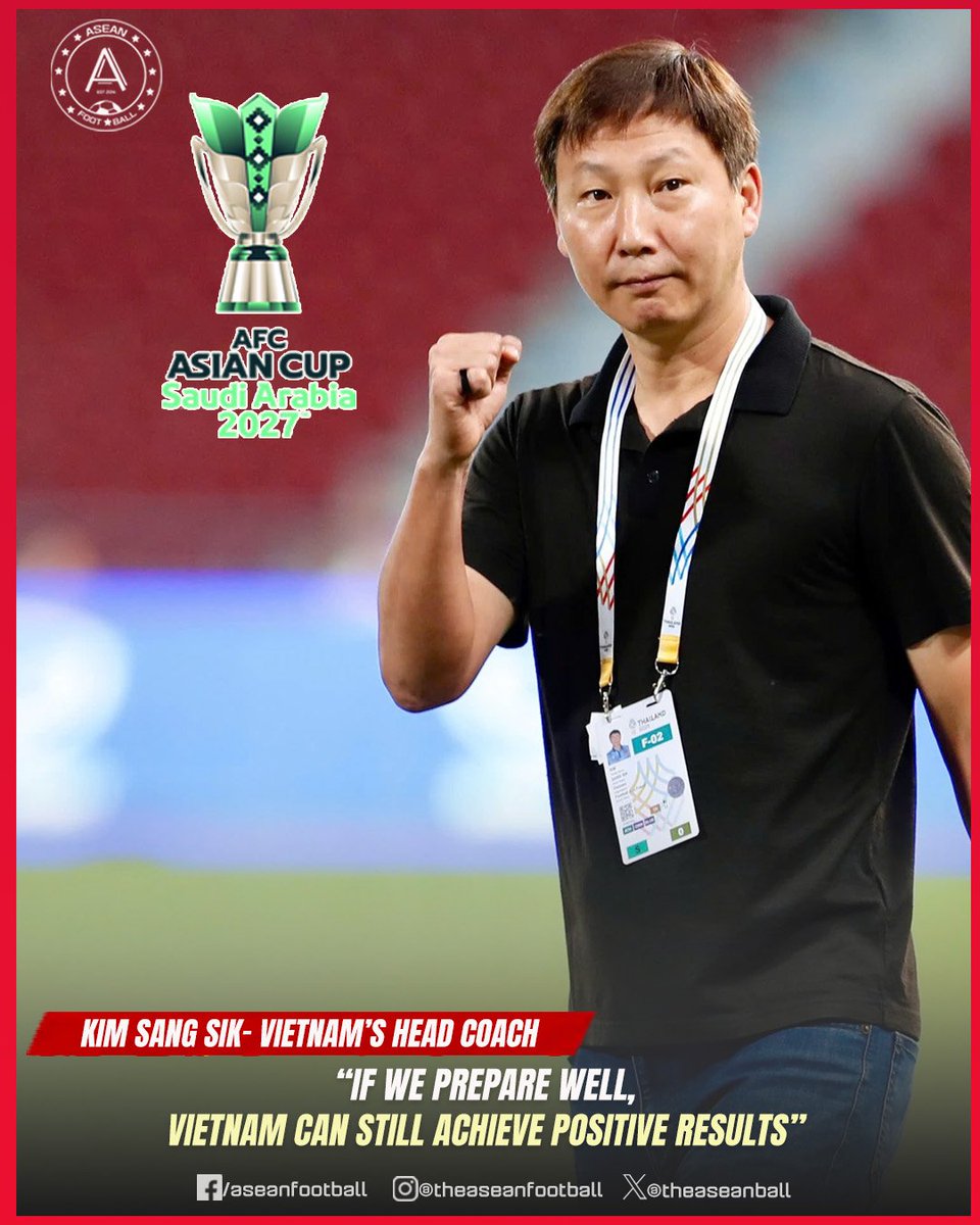 theaseanball's tweet photo. 🇻🇳 COACH KIM SANG SIK CONFIDENT VIETNAM CAN SURPRISE AT THE 2027 ASIAN CUP
🗣️ “South Korea and the UAE are both top-class teams. Facing world-class stars like Son Heung Min, Lee Kang In, and Kim Min Jae will be a huge challenge for our defensive system.”
#Asiancup2027 #VFF https://t.co/LhtNxyg3Ak