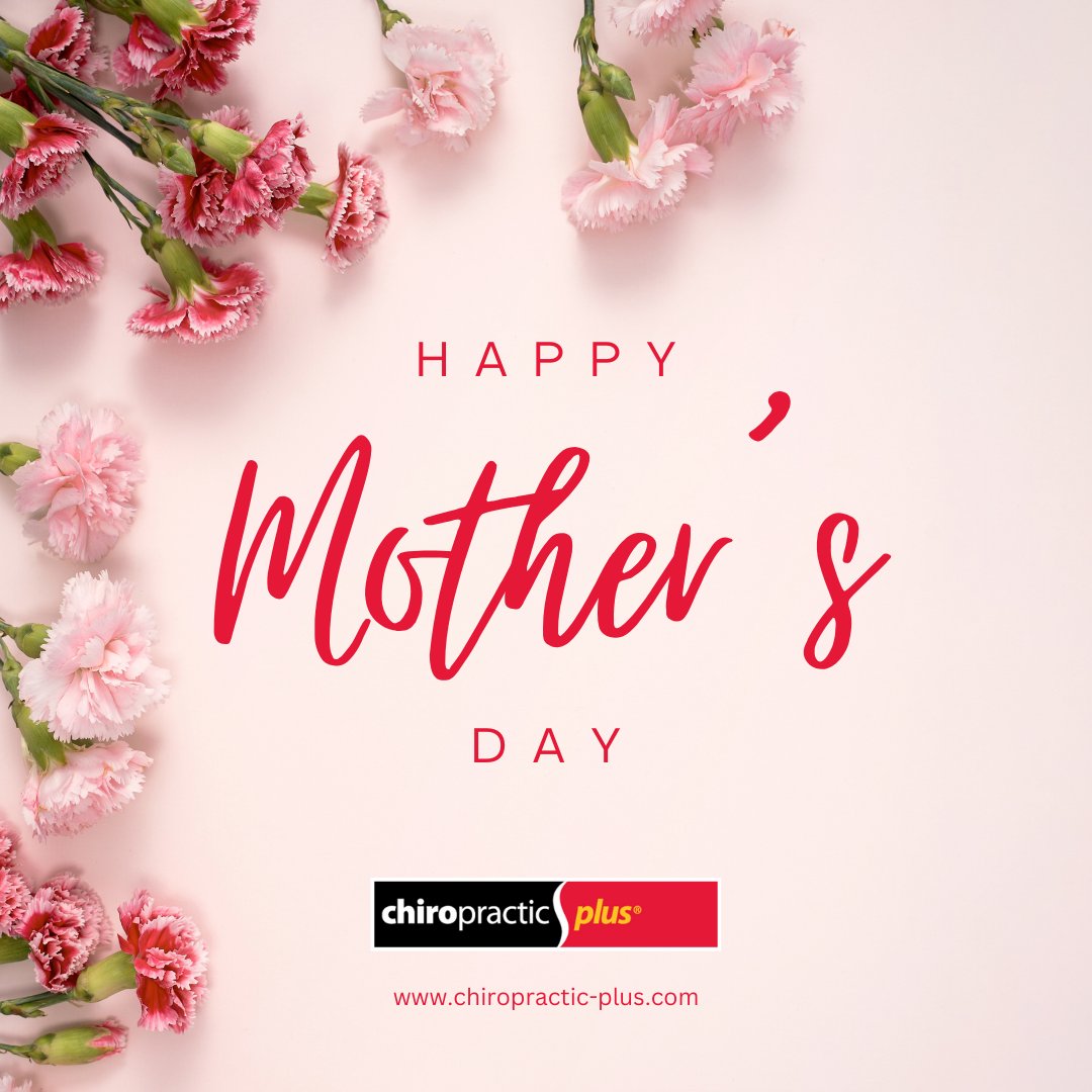 ChiroPlus's tweet photo. This Mother’s Day, Chiropractic Plus celebrates the dedication and strength of moms and acknowledges the importance of supporting their health and well-being so they can continue caring for those they love. https://t.co/kGopBQZicE