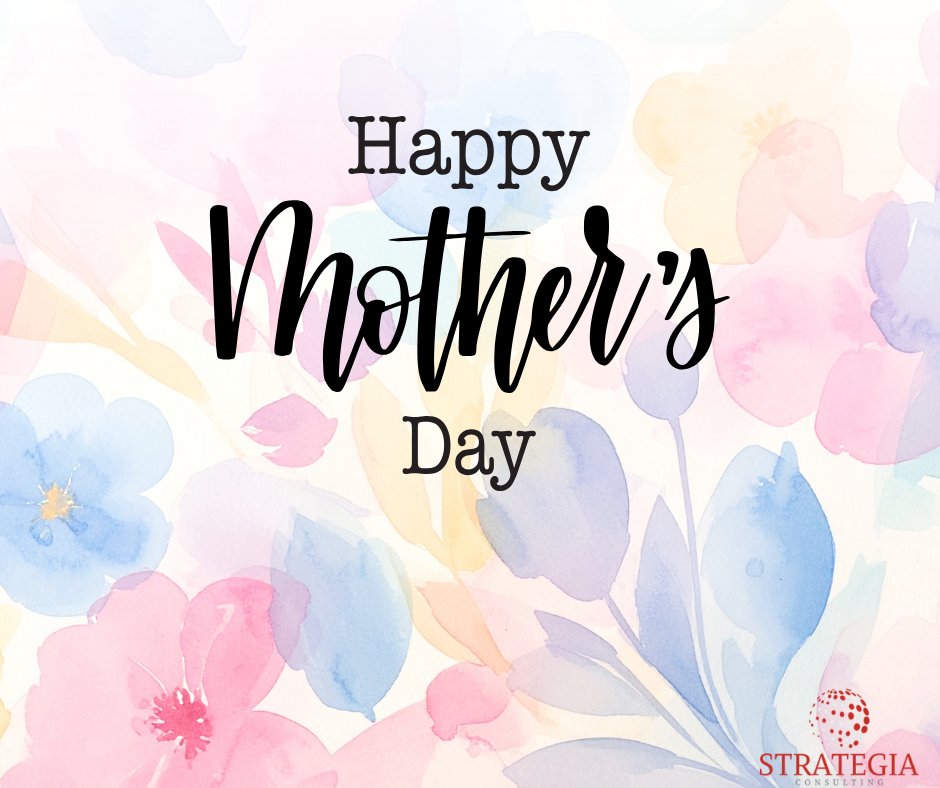 TeamStrategia's tweet photo. Happy Mother’s Day to all the incredible moms who inspire, support, and lead every day. We appreciate all that you do, today and always.  #MothersDay https://t.co/hUrw9TeUjD