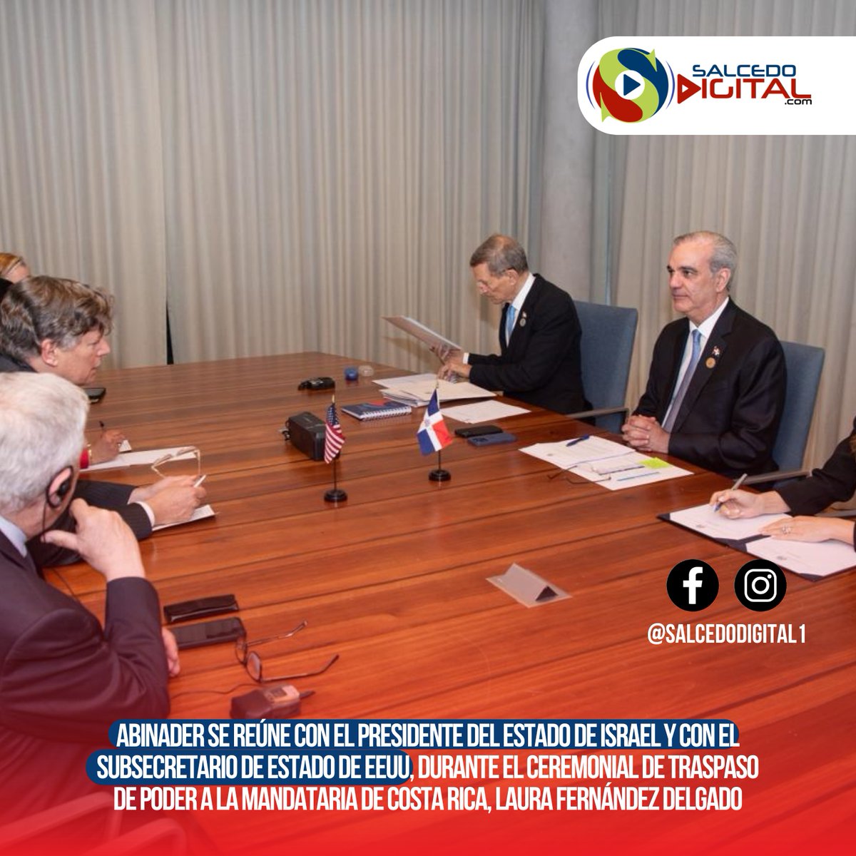SalcedoDigital1's tweet photo. Abinader se reúne con el presidente del Estado de Israel y con el subsecretario de Estado de EEUU, durante el ceremonial de traspaso de poder a la mandataria de Costa Rica, Laura Fernández Delgado https://t.co/UzHhWyMJm7 https://t.co/vBQR052r7w