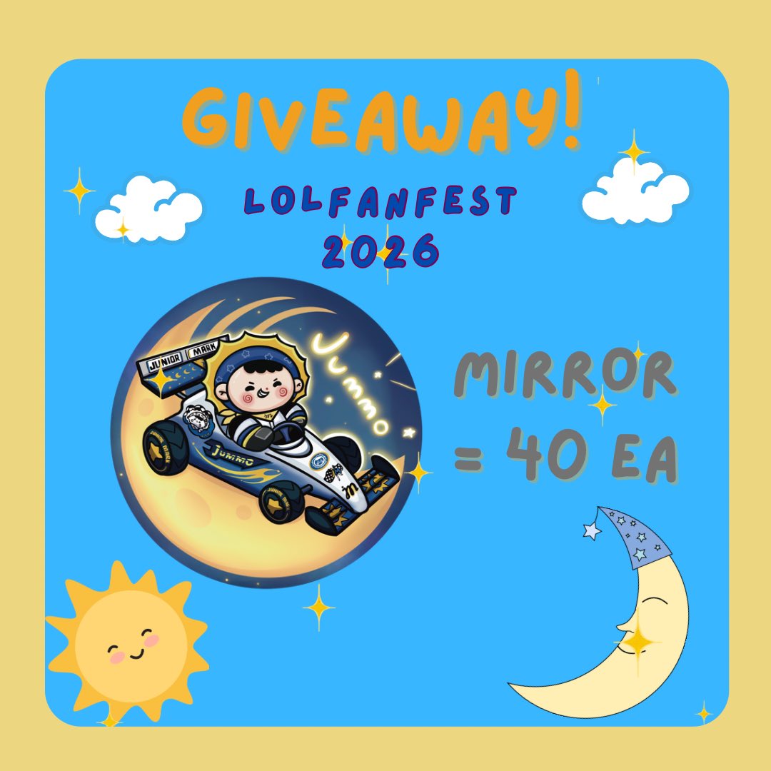 PunyaweeNoon's tweet photo. Pls  RT &amp; DM for exchange
มารับ/แลกได้เลยน้า

🏁𝗚𝗜𝗩𝗘𝗔𝗪𝗔𝗬 𝗟𝗢𝗟𝗳𝗮𝗻𝗳𝗲𝘀𝘁🏁

Mirror Jummo Racing = 40 EA.
Sticker 4 Designs = 60 Set.

𝗱𝗮𝘁𝗲 : 24 May 
𝗟𝗼𝗰𝗮𝘁𝗶𝗼𝗻 : IMPACT Arena

#LOLFanFest2026  
#JuniorMark #junniorrs #markjrtn #JUMMO https://t.co/ez9rPc6W8X