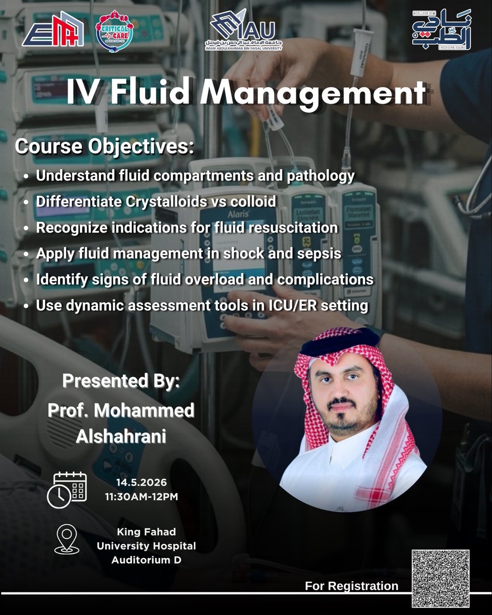 EMClubIAU's tweet photo. في العناية الحرجة، الـ fluid مو مجرد drip… أحيانًا يكون قرار حياة 🚨

محاضرة IV Fluid Management، و يقدمها عميد كلية الطب أ.د. محمد الشهراني. حيث تغطي أهم الأساسيات والتعامل العملي مع الحالات الحرجة في الـ ICU والـ ER 🚑

للتسجيل: https://t.co/EXJ9Lgtbck https://t.co/XqdTb5mI73