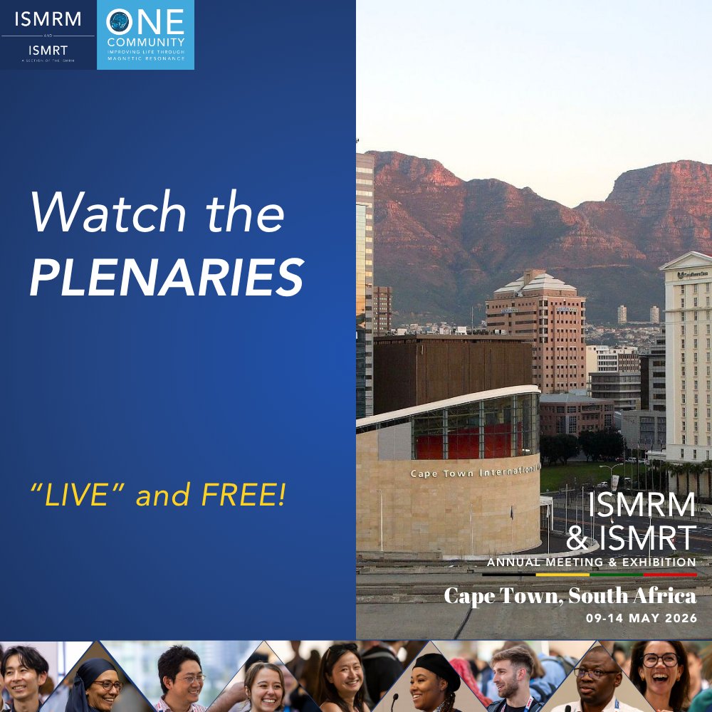 ISMRM's tweet photo. Watch ISMRM 2026 Plenary Sessions—LIVE and FREE!
All plenary sessions from the ISMRM & ISMRT Annual Meeting & Exhibition in Cape Town are being live streamed and open to the global MR community.
Join from anywhere: https://t.co/exNCYKwMKd
#ISMRM2026 #ISMRT2026 #GlobalMR https://t.co/LL2L8ruYio