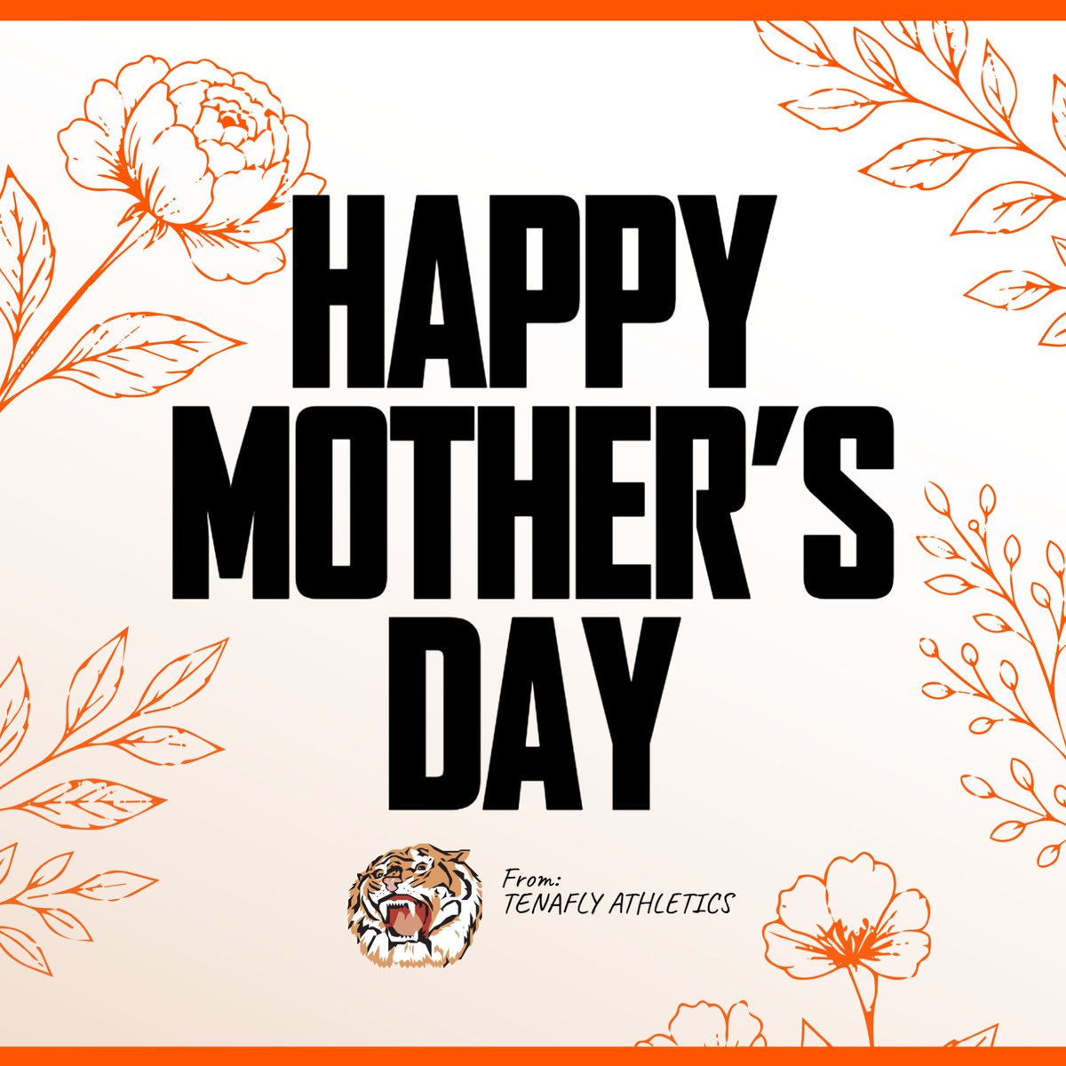 GoTigersTHS's tweet photo. Happy Mother’s Day to all of the amazing moms, grandmothers, and mother figures who cheer from the stands, drive to early practices, celebrate every victory, and lift our student-athletes every day. Thank you for your love and support. 🐯 https://t.co/kF3mqTO48s