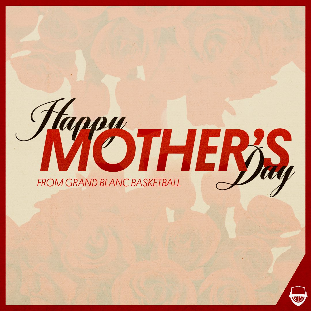 GrandBlancHoops's tweet photo. Thanking and appreciating all mothers today! 💐🐾🏀 https://t.co/639ubeNSci