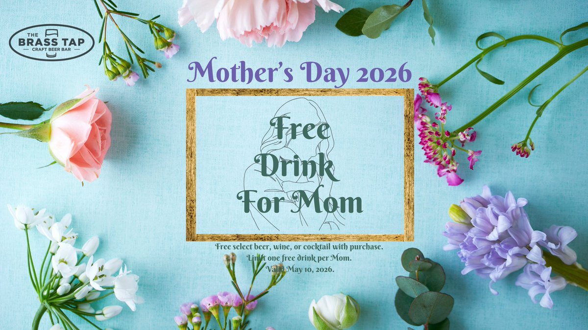 brasstapPC's tweet photo. Happy Mother's Day 💐

Treat mom to a FREE select drink on us!

Available Sunday, May 10th, 2026. https://t.co/dzpvpl66MA