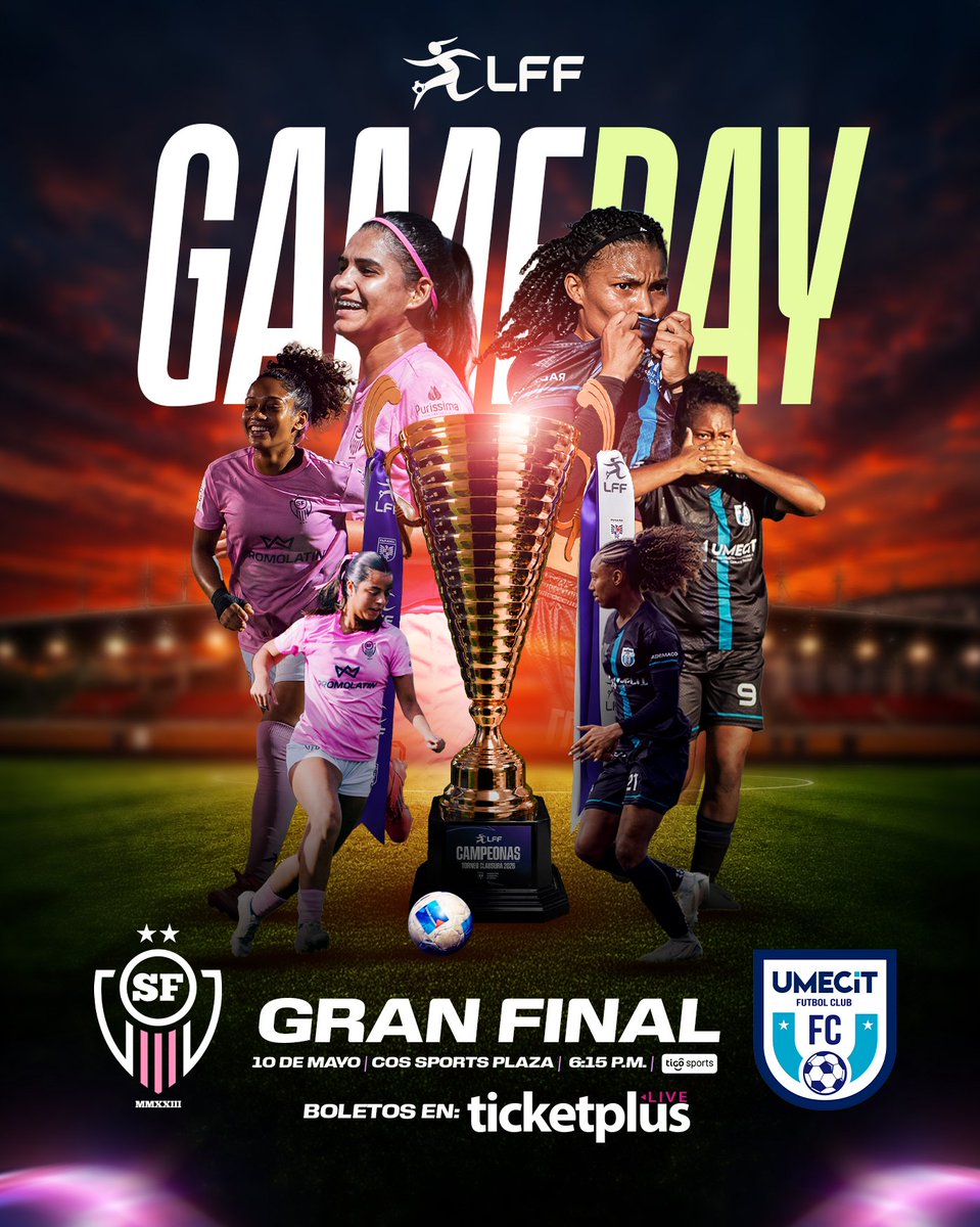 lffpanama's tweet photo. ¡DÍA DE LA GRAN FINAL! 🔥

Llegó el día de la Gran Final que definirán al campeón del Clausura 2026 ⚽💥

Santa Fe 🆚 Umecit FC 
 
📌 DOM 10 MAY
🕛 6:15 PM
🏟️ COS Sports Plaza
📺 @TigoSportsPA 
🎫 Boletos a la venta en @ticketpluspty

Impulsando un nuevo nivel ✨ 

#TalentoLFF https://t.co/DmJ8BO25lt