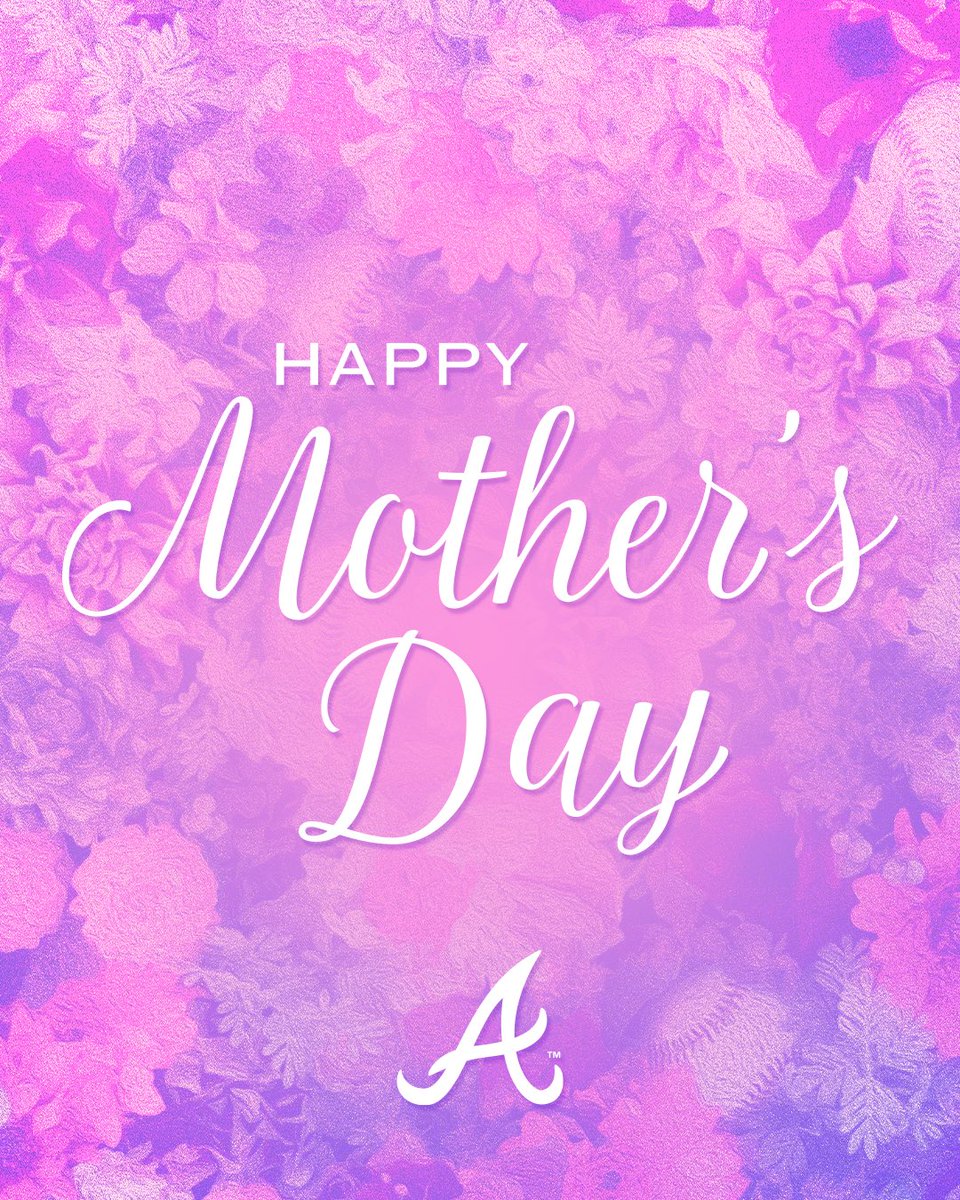 Happy Mother’s Day, #BravesCountry!