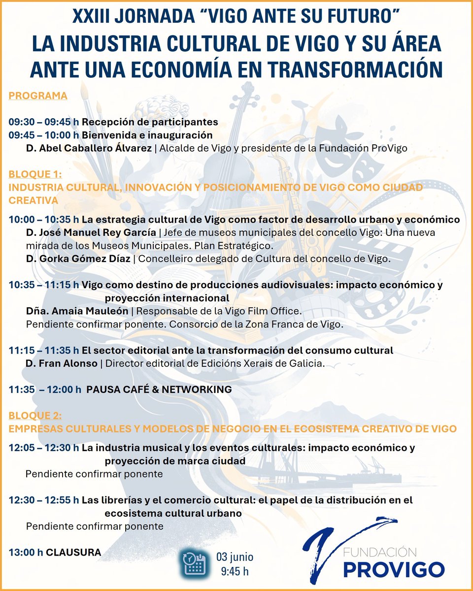 Provigo's tweet photo. XXIII Jornada Vigo ante su futuro
La cultura es creación artística, pero también economía, empleo y proyección internacional
🗓️30/06
 🕘09:30 h
 📍Vigo: Edificio Redeiras
🔗¡INSCRÍBETE! (acceso libre con inscripción previa): https://t.co/0tBSsVOTp7 https://t.co/qXE6WbaTvG