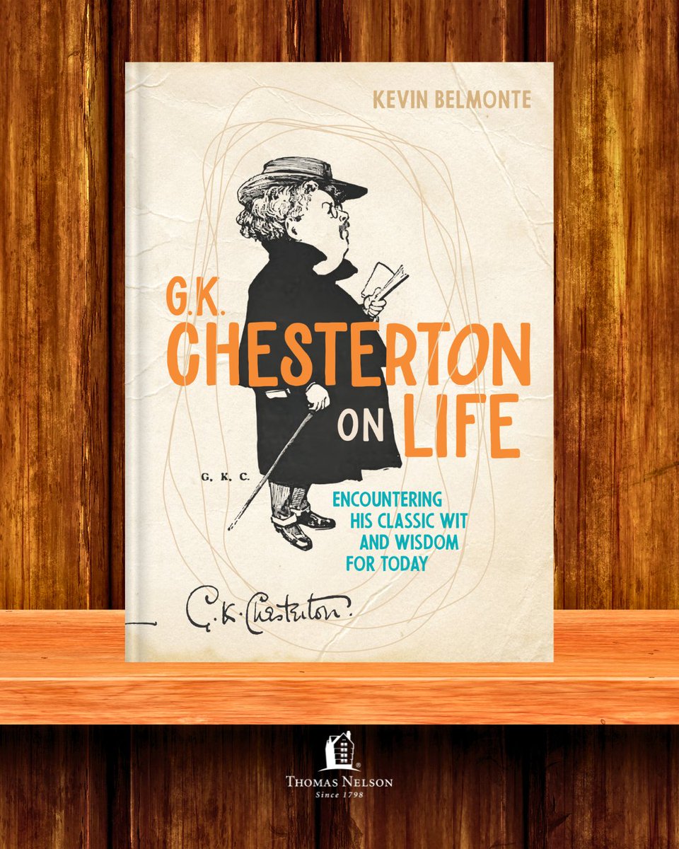 ThomasNelson's tweet image. Timeless wisdom, sharp wit, lasting truth.

G. K. Chesterton on Life by @KevinCBelmonte brings together powerful reflections from one of #Christianity’s great thinkers. 

A thoughtful read and a meaningful gift — out now where books are sold.

#GKChesterton #ChristianBooks
