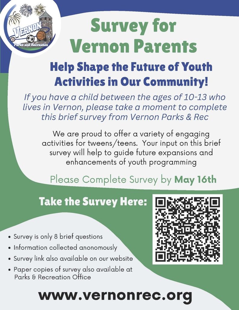 Vernon Parks &amp; Recreation's "Survey for Parents of Children Ages 10-13" - please complete by May 16th