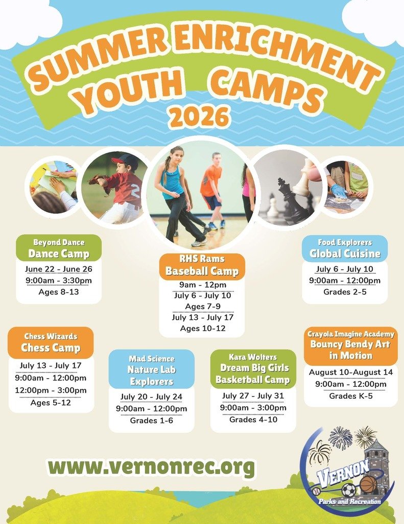 Vernon Parks &amp; Recreation's "Summer Enrichment Youth Camps 2026" will take place this summer.