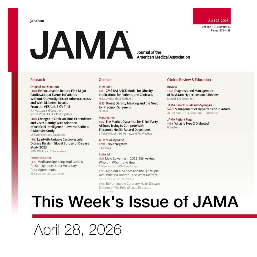 JAMA_current's tweet image. 📌 Editor’s Choice from this week's issue of JAMA:

➡️ #AI Scribes' Impact on 5 Academic Medical Centers,
➡️ Resistant #Hypertension Review,
➡️ #Evolocumab for Patients Without Known #Atherosclerosis and With #Diabetes, and more.

ja.ma/4tAm31N