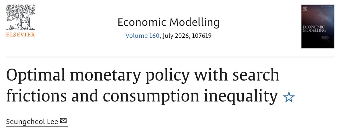 Econ_Modelling's tweet image. #JustPublished Optimal monetary policy with search frictions and consumption inequality
#Economics #Inequality #Labor

by Seungcheol Lee (Bank of Korea)

sciencedirect.com/science/articl…