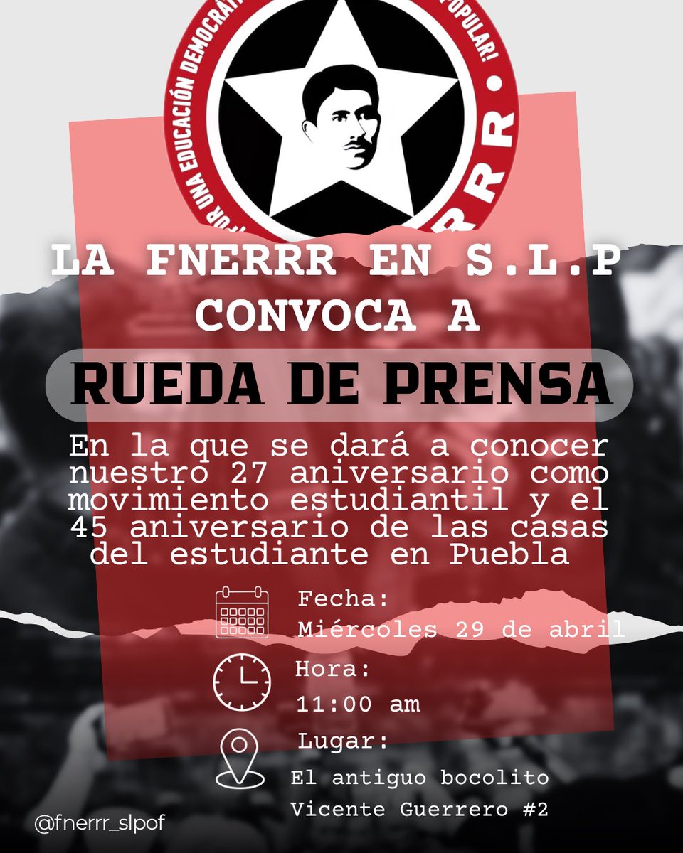 🚩 La FNERRR en San Luis Potosí convoca a rueda de prensa:

🗓 Fecha: Miércoles 29 de abril
⏰ Hora: 11:00 AM
📍 Lugar: Restaurante “El antiguo bocolito”, Vicente Guerrero #2, centro histórico. 

Invitamos a medios de comunicación a acompañarnos.

#FNERRR #27AñosFNERRR