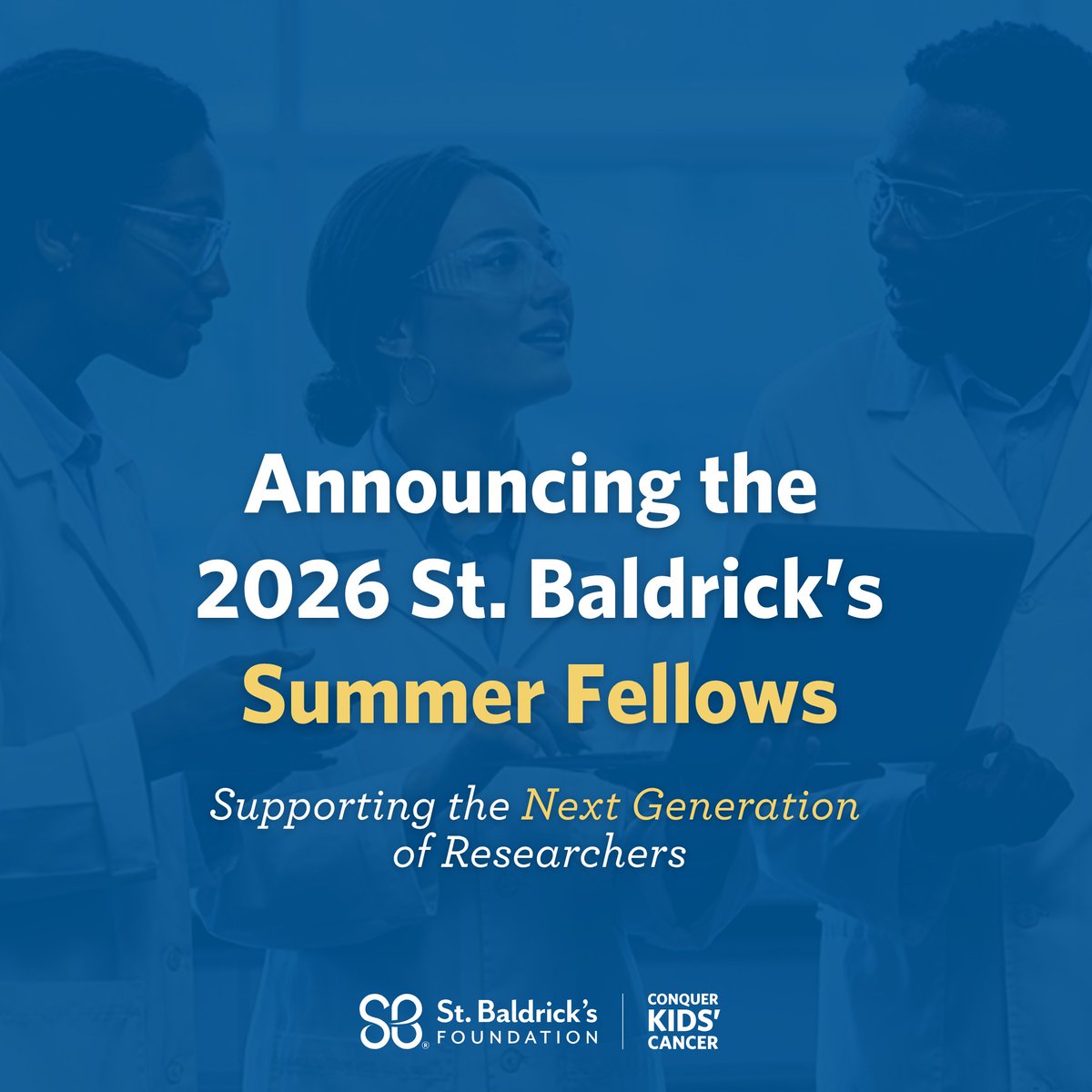 StBaldricks's tweet photo. The next generation of researchers is here. 💪

The 2026 St. Baldrick's Summer Fellows are taking their first big steps into childhood cancer research – and their work could change everything for kids with cancer. 💚

Learn more: https://t.co/Ot28l62hNG https://t.co/6TMbYvZEtO