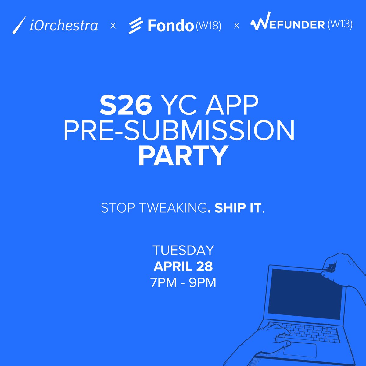 Fondocom's tweet photo. Tonight at 7pm.

Time to stop tweaking and start submitting.

Join other S26 founders applying and YC alum for last-minute feedback + pizza.

RSVP here: https://t.co/uJQgBTIZxV

@fondocom (W18) co-hosting with our amazing friends at @iOrchestraAI and @Wefunder (W13)!

@LeoKayali @dinki__ @dianeemccormack @davj