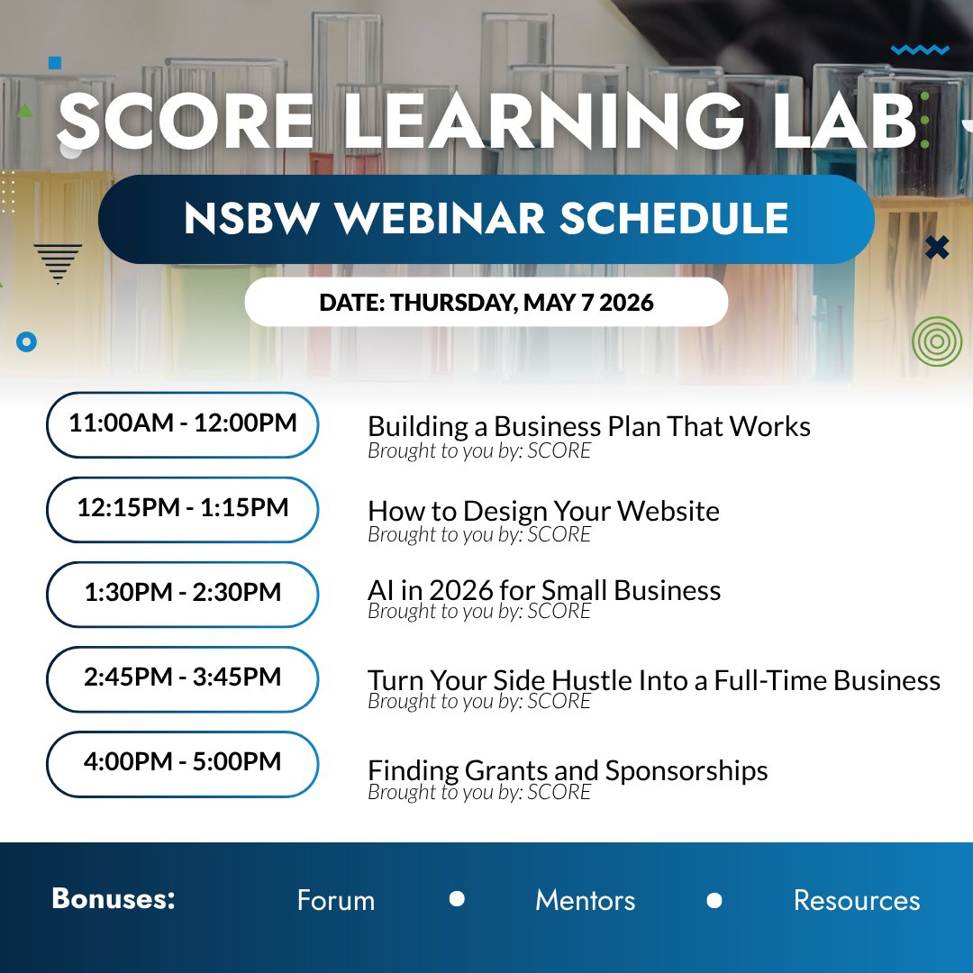SCOREMentors's tweet photo. Our #SmallBusinessWeek Learning Lab schedule just dropped. 🧪

Two days of webinars on AI, funding, strategy, and more—plus mentors, resources, and community to help you grow.

📅 May 6–7
Your experiment starts here.
🔗 https://t.co/bDW4khta64

#SOARwithSCORE #NSBW https://t.co/xKWZVoulGK