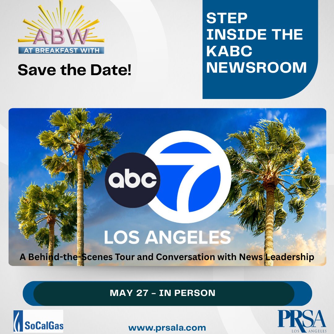 PRSALA's tweet photo. #PRSALA’s At Breakfast With… is going inside KABC Los Angeles for an exclusive behind-the-scenes tour of their newly renovated newsroom and conversation with the journalists and decision-makers shaping daily news in Los Angeles. Save the date - May 27! https://t.co/fIgSgFpvDh