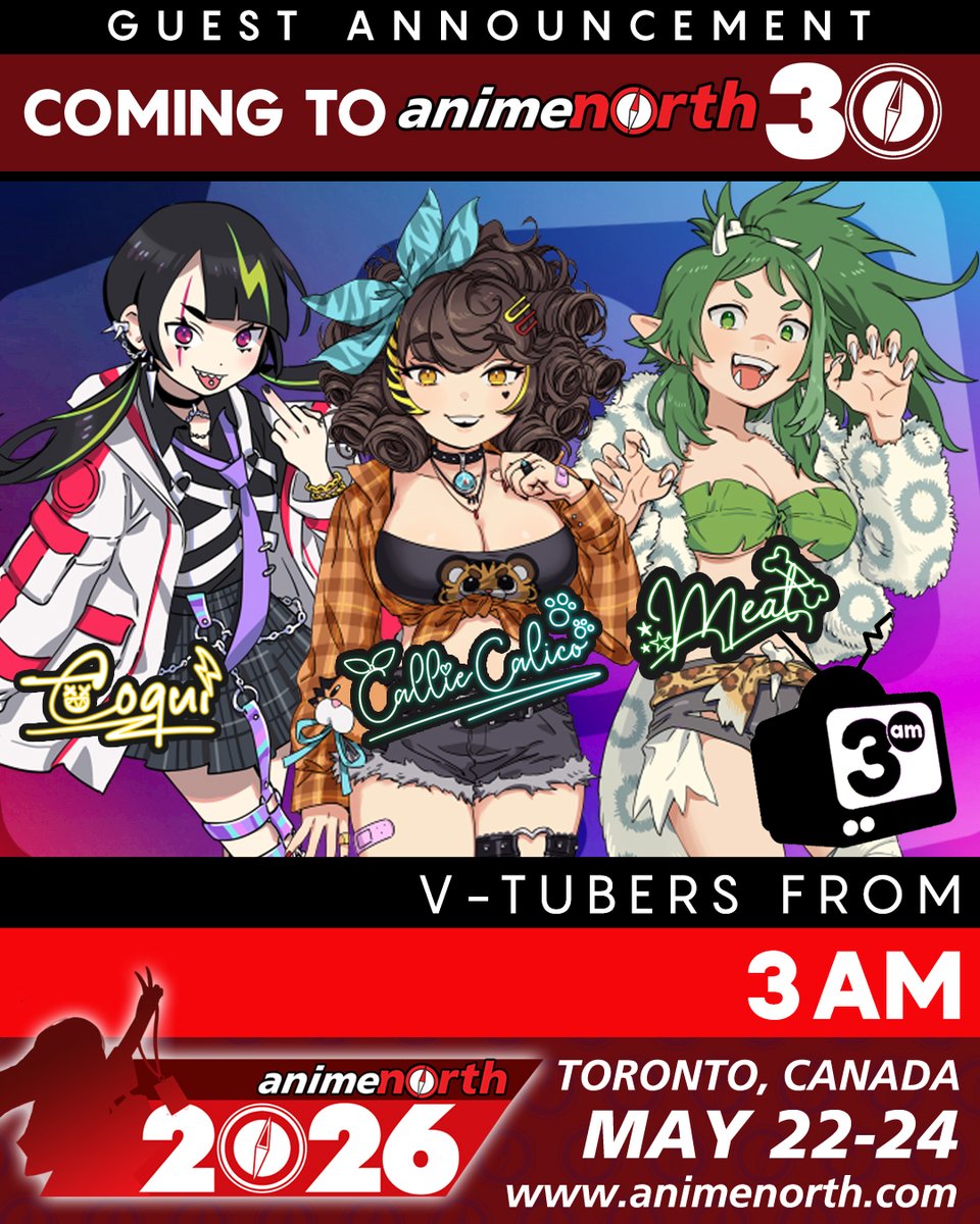 anime_north's tweet photo. #GuestAlert
We are excited to announce that VTubers Coqui, Callie Calico (@CallieCalicoTV), and Meat (@meatscave) from 3AM will be joining us at #AnimeNorth2026 – May 22 to 24 in Toronto! https://t.co/TkOksc84qB