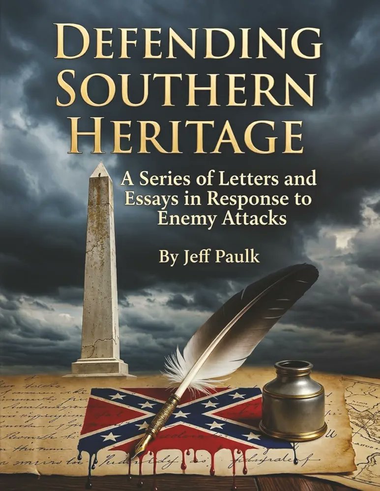 A new book by Jeff Paulk,   Oaklahoma Division Commander SCV