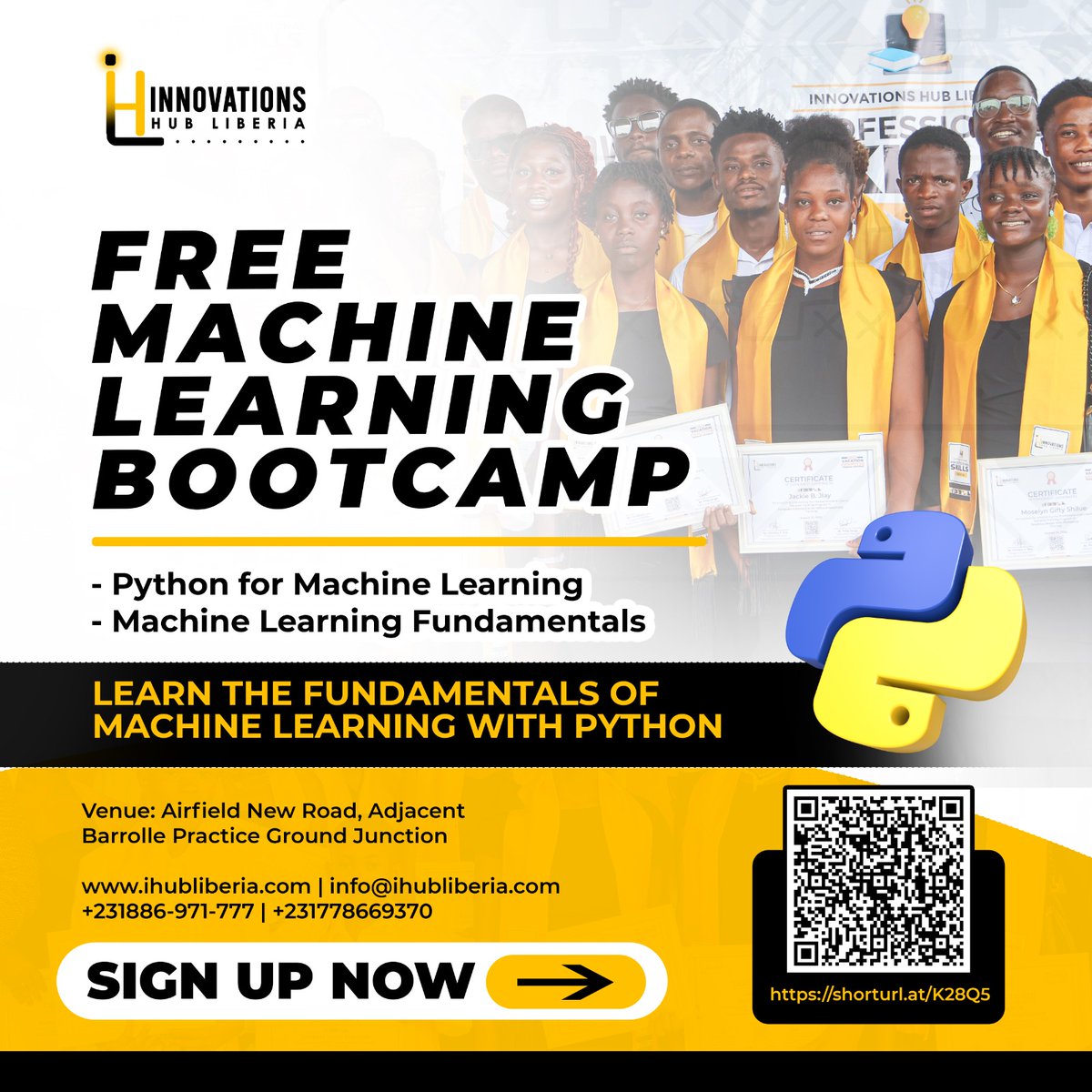 ihublib's tweet photo. We're running a Free Machine Learning Bootcamp at Innovations Hub Liberia.

Hands-on. Real projects. No fees.

If you've been waiting for a sign to get into AI, this is it.

Apply by May 5, 2026: 
Link: https://t.co/OAABoIqZiw https://t.co/Go0ETNNEPx