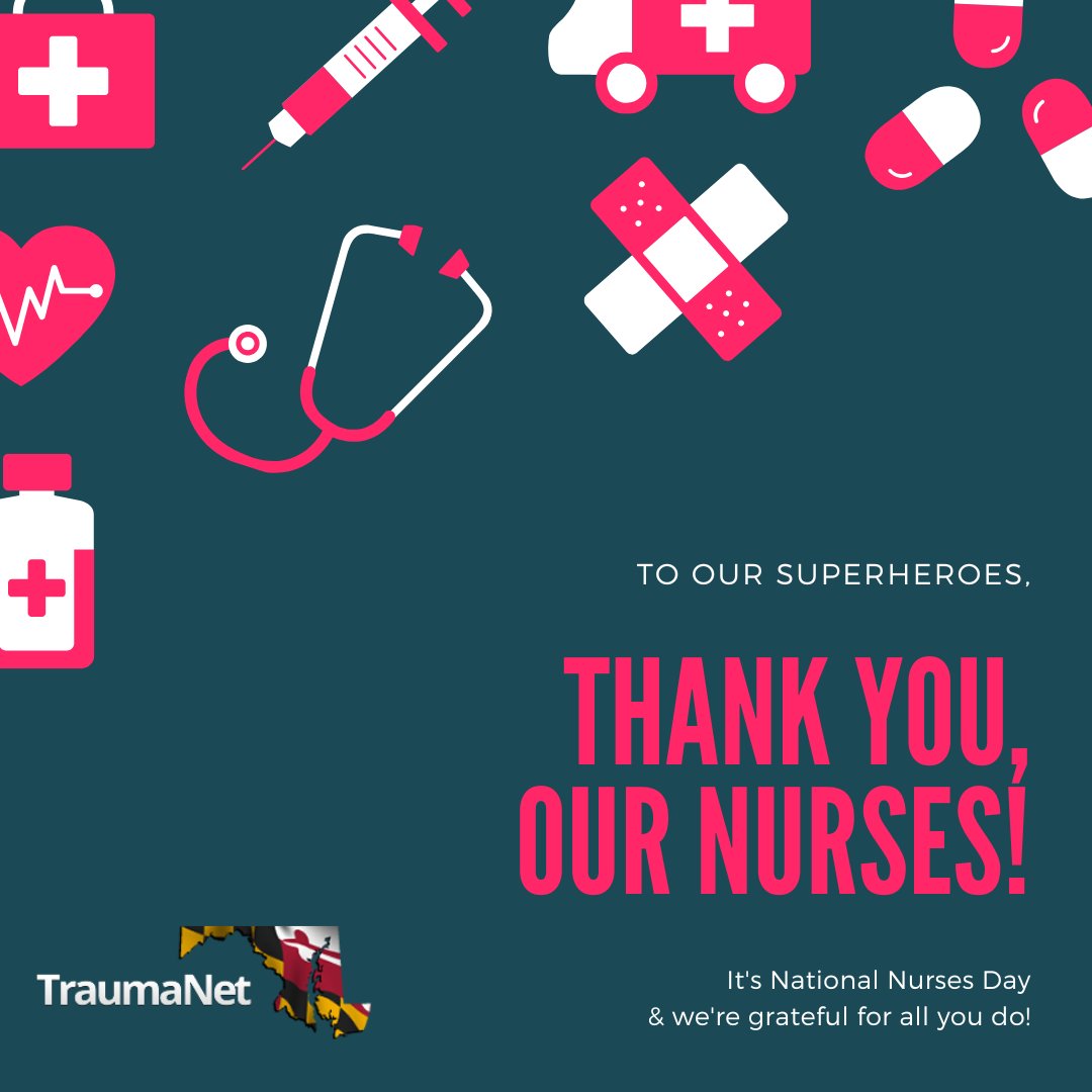 MDTraumaNet's tweet photo. Today, on Nurses Day, we recongize all our trauma and burn nurses for their dedication to the care of our trauma and burn nurses. Thank you for all that you do! #NursesDay https://t.co/b32Sqisu7H