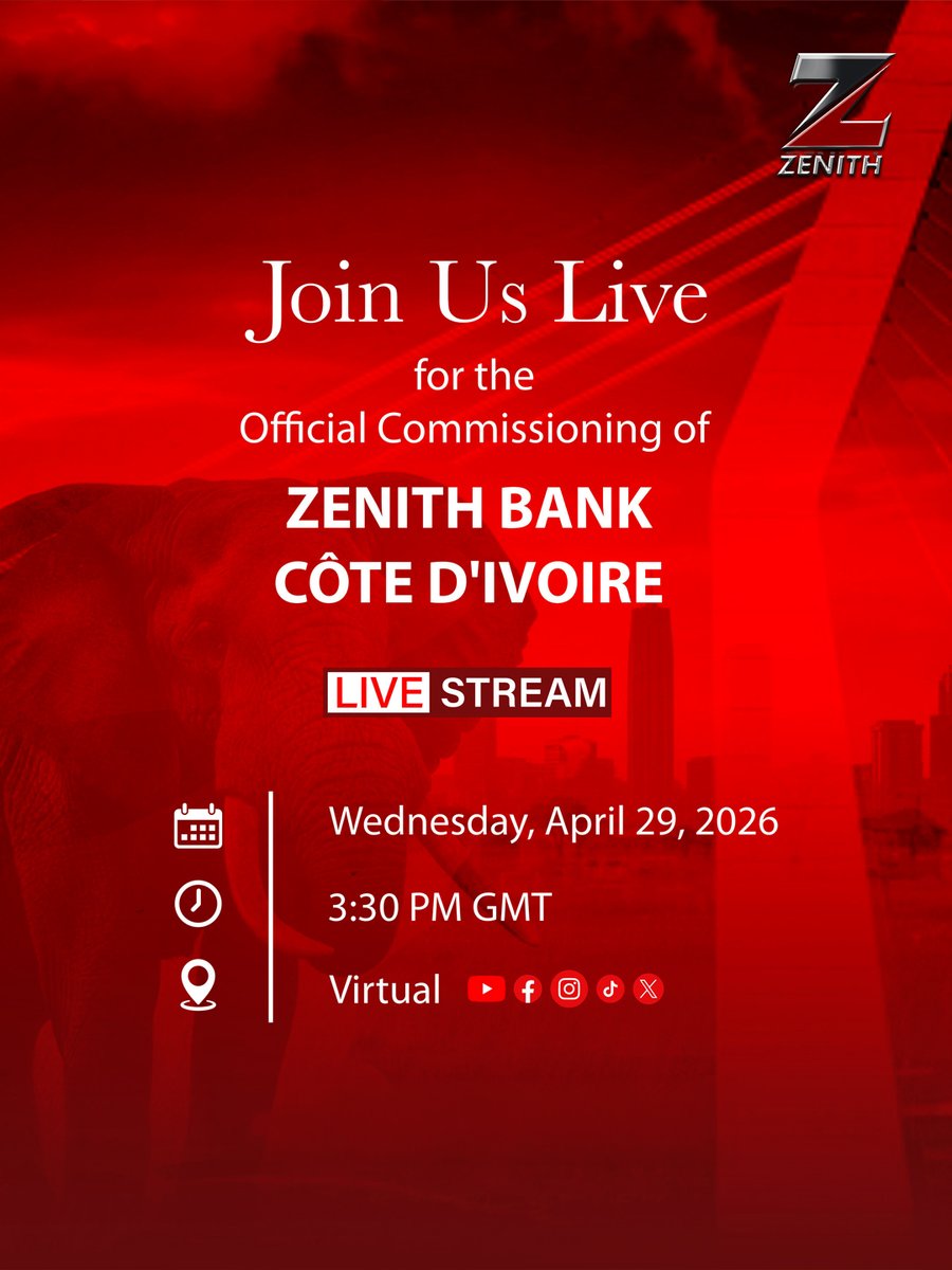 ZenithBank's tweet image. Join us LIVE tomorrow for the Official Commissioning of Zenith Bank Côte d'Ivoire.

#ZenithBank #Excellence #International