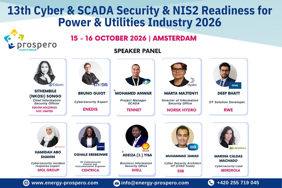 ProsperoEvents's tweet image. Join the conversation at the 13th Cyber &amp;amp; SCADA Security &amp;amp; NIS2 Readiness for Power &amp;amp; Utilities Industry 2026 conference.
📅 15–16 Oct 2026 
📍 Amsterdam

✅ Register &amp;amp; Download Agenda: cyber-scada-power-utilities.com

#CyberSecurity #SCADASecurity #PowerUtilities