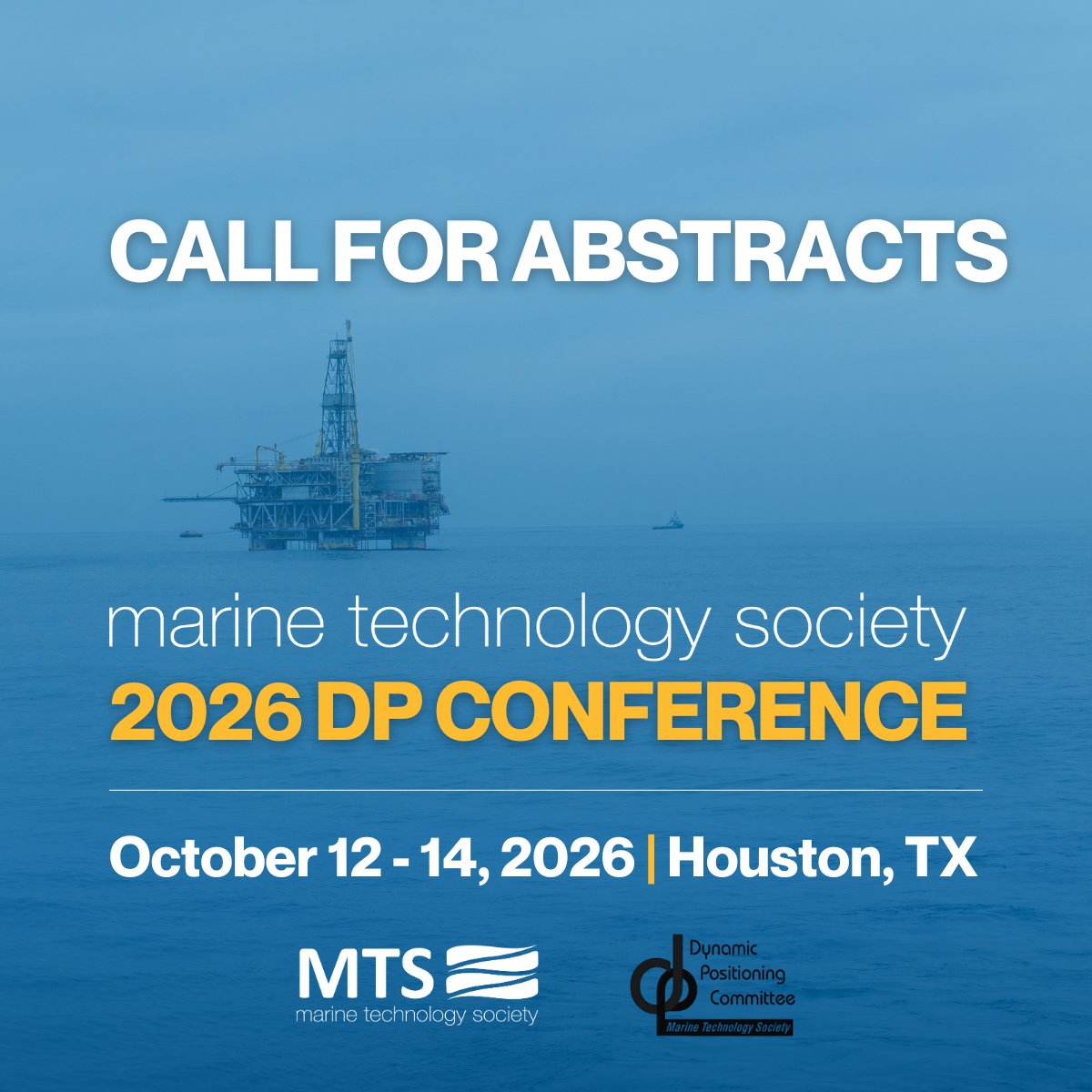 MTSociety's tweet photo. Submission Close This Week: Submit Your Abstract Today for the 2026 Dynamic Positioning Conference! 

Deadline to Submit: Friday, May 1, 2026
Learn more and submit your abstract here: https://t.co/HfhGedEYsm

#dynamicpositioning #DPCONFERENCE #dpconference2026 https://t.co/Iyo58kxojd