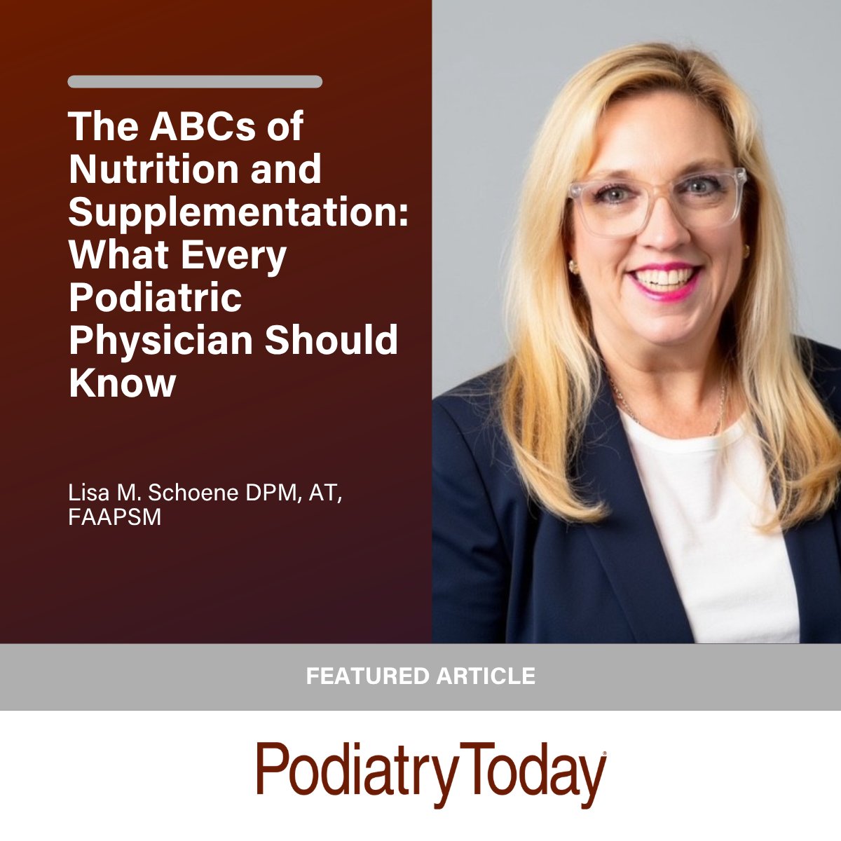 PodiatryToday's tweet photo. Nutrition and supplementation information is everywhere. In this article, Lisa Schoene, DPM shares her experience and insights in the important topics relevant to your practice. 

https://t.co/NIO0j1cbJi https://t.co/OZ2B78N985