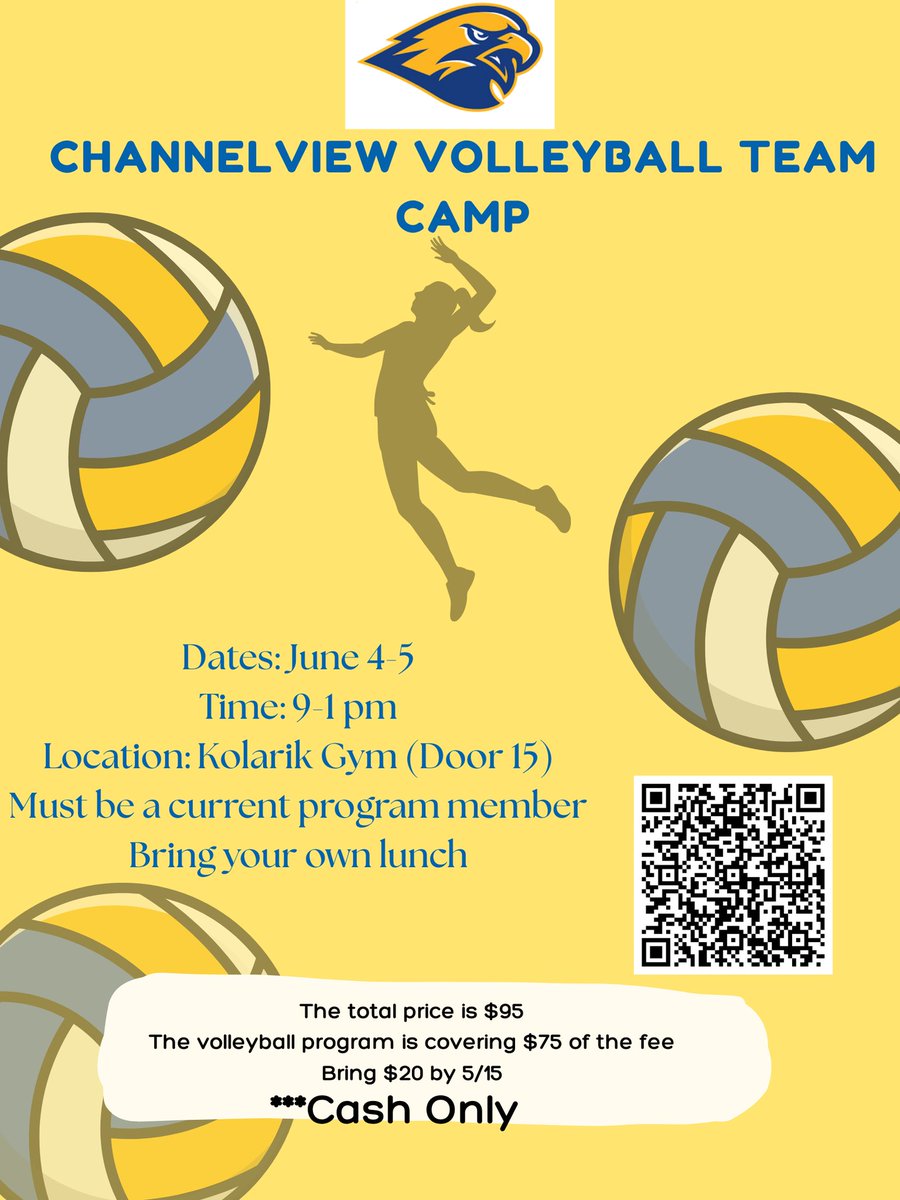 falconsofchs's tweet image. 🏐 Channelview Volleyball Team Camp
📅 June 4–5
⏰ 9:00 AM – 1:00 PM
📍 Kolarik Gym (Door 15)
✔ Must be a current program member
✔ Bring your own lunch
💵 Total cost is $20 by 5/15
📲 Scan the QR code to sign up!
#FalconPride #ChannelviewVolleyball