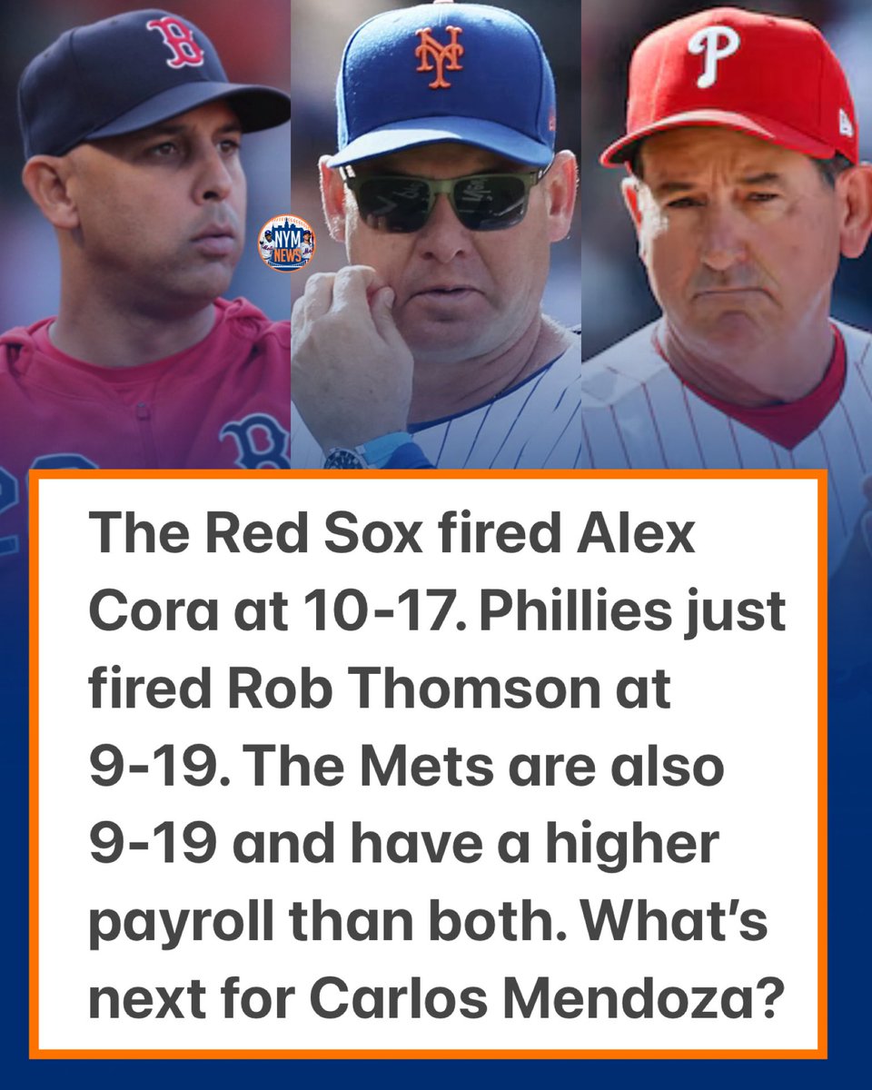 NYM_News's tweet image. The Red Sox and Phillies have now both moved on from their managers after slow starts to the 2026 season. Considering the #Mets have been just as bad if not worse AND have a higher payroll, how much time does Carlos Mendoza realistically have? 🤔