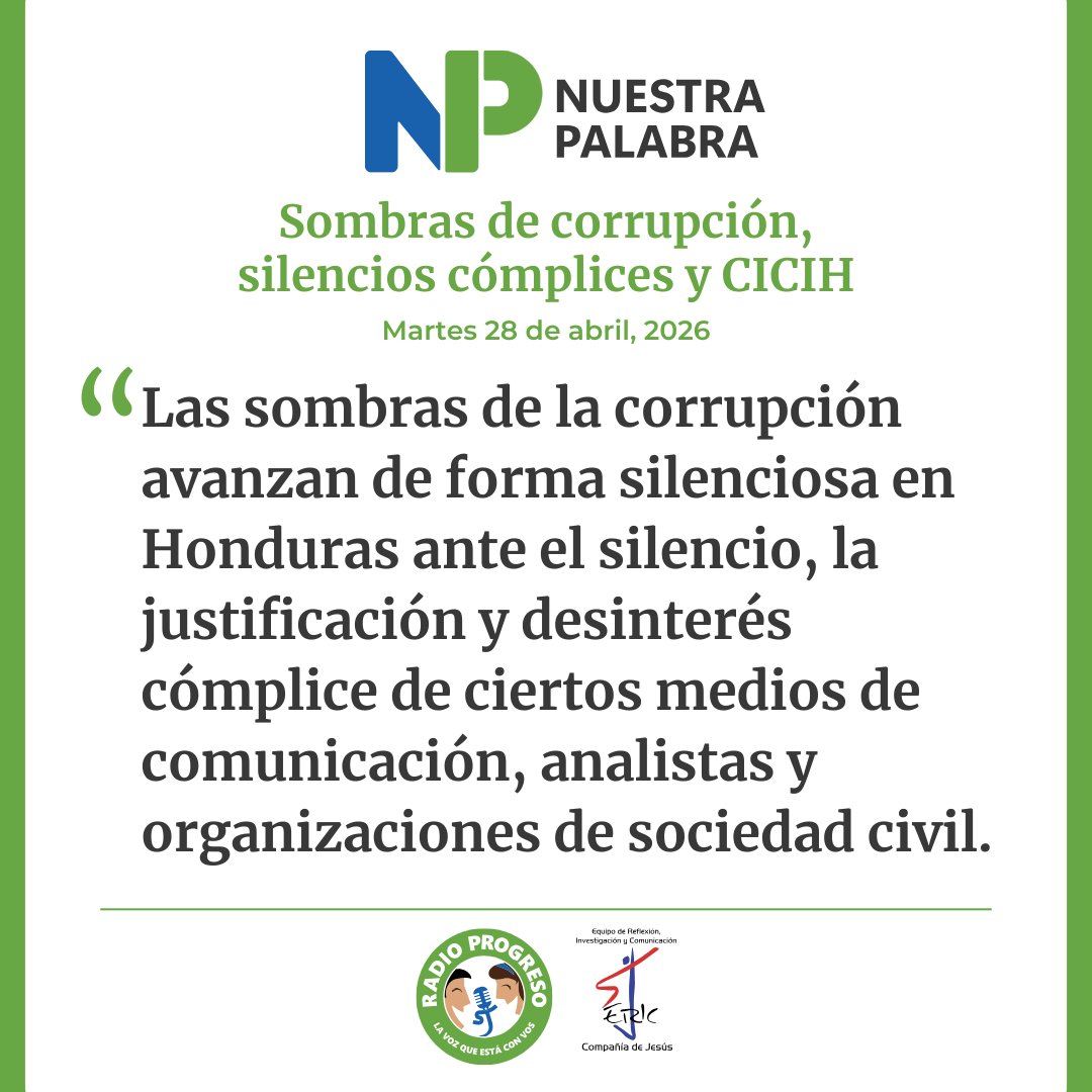 EquipoERIC_SJ's tweet image. 📌 NuestraPalabra: Sombras de corrupción, silencios cómplices y CICIH.

▶️ Te invitamos a escuchar, leer y compartir radioprogresohn.net/np/sombras-de-…

#NuestraPalabra #Editorial #Análisis #RadioProgresoHN #Honduras