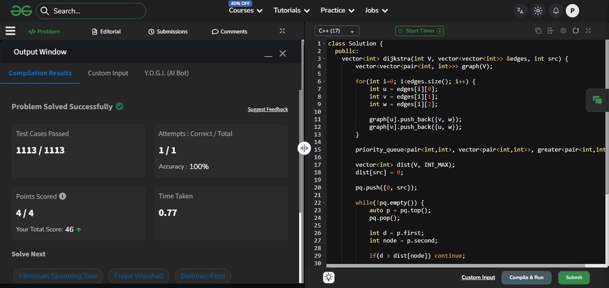 PriyanshuK25974's tweet image. 🔥 #Day 196 of my #DSA Journey!

🧩 Graph Pattern

💻 Today's Problem is:
✅ Dijsktra's Algorithm

#geeksforgeeks #DSA #365Days #BuildInPublic #cpp #ProblemSolving #Consistency #CodingJourney #LearnDSA