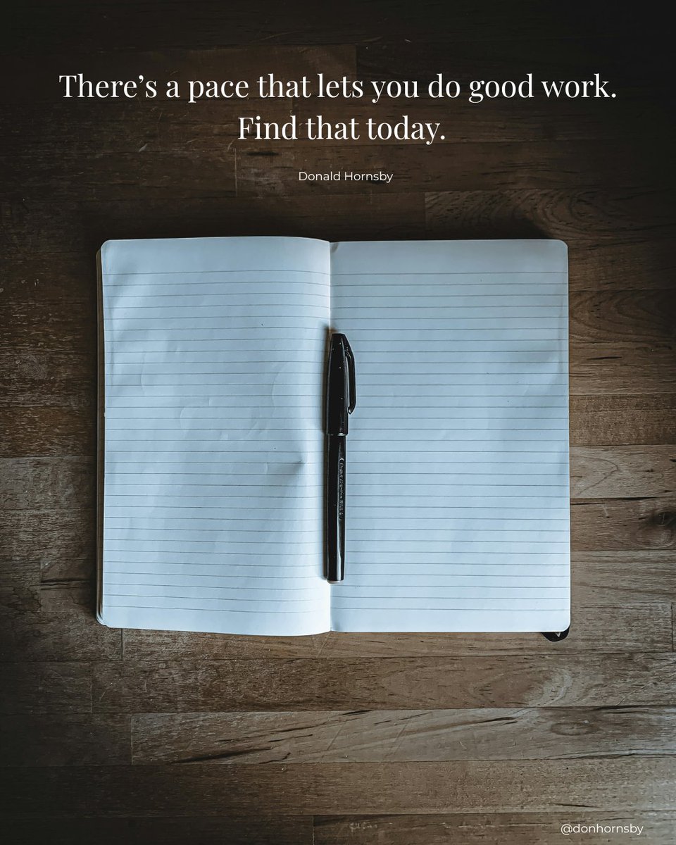 donhornsby's tweet image. There’s a pace that lets you do good work.

Find that today. - (Donald Hornsby)

#TuesdayMotivation #Oregon #DoTheWork #Focus #DeepWork