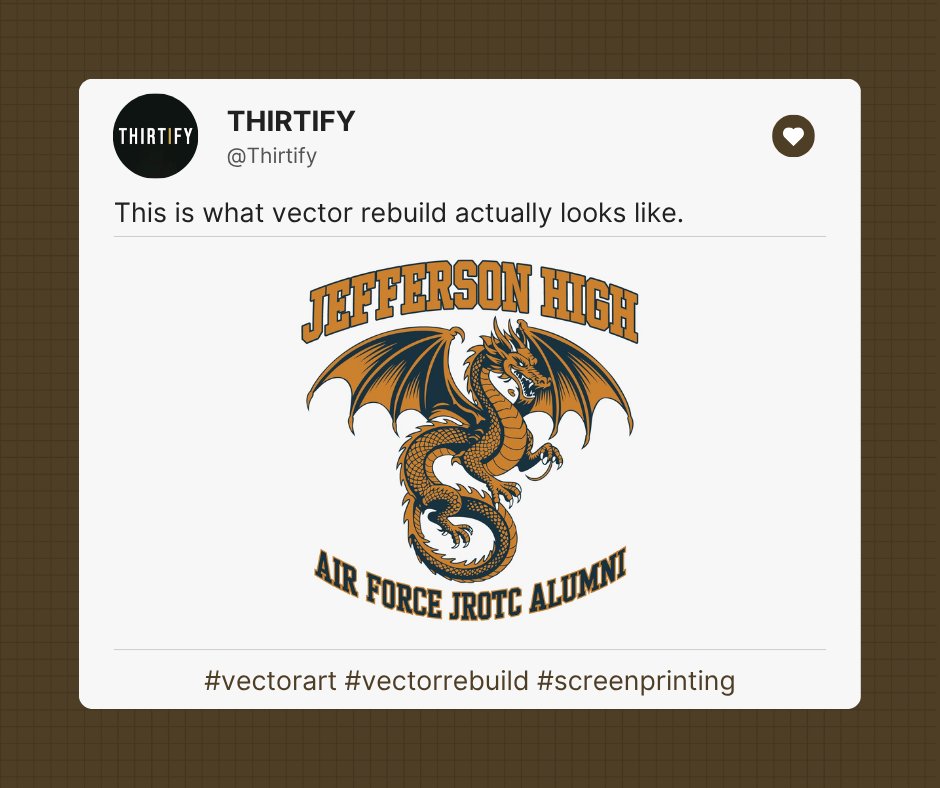 Thirtify's tweet image. Full front dragon. Every scale rebuilt in vector. Curved arc text top and bottom. Two colors. Print ready for any method. Same day. First file free — no card.
→ dashboard.thirtify.com/get-started

#screenprinting #vectorart #printready