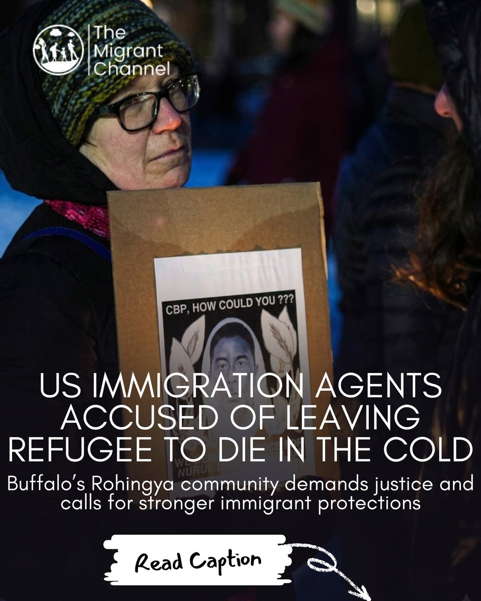 migrantchannel's tweet image. A Rohingya refugee was released from US immigration custody and left in freezing temperatures. Days later, Nurul Amin Shah Alam, 56, was dead. Buffalo’s Rohingya community is demanding justice and calling on the New York for All Act. 
Source: Guardian 
#USImmigration #HumanRights
