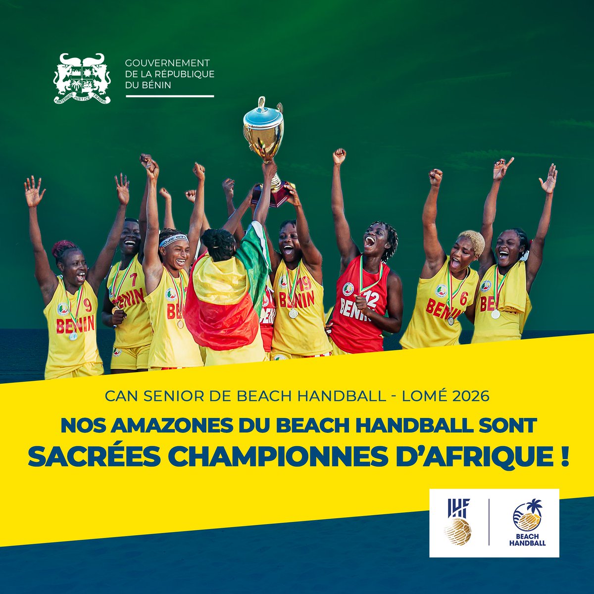gouvbenin's tweet photo. #Gouvbenin | #AmazonesDuBenin | #BeachHandball | #CAN2026 | #ChampionsDAfrique | 

🇧🇯🏆 Le @gouvbenin félicite les Amazones du Beach Handball pour leur sacre à la CAN 2026 à Lomé, et salue une victoire historique et méritée. Cette performance leur ouvre les portes du Championnat du monde de l’IHF 2026 en Croatie, où elles représenteront fièrement le pays.
