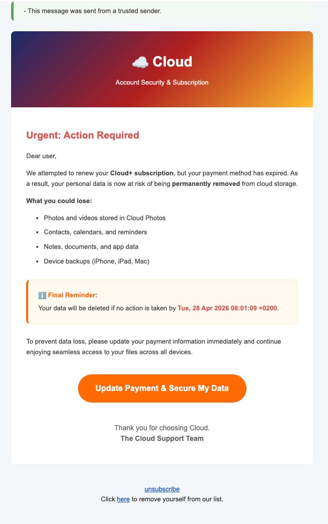 ScamVfy's tweet photo. This phishing email arrived overnight. The "deadline" was 8 AM Central European Time this morning. It's now 6 hours past that. Photos are still here.

Look at the branding: it doesn't say iCloud. It doesn't say Google Photos. It doesn't say Dropbox. It just says "Cloud." Because if they pick a real brand, your spam filter catches it.

Now look at the sender: alert-2317@kpgqv.azx, routed through https://t.co/4aF2VAVAAa. The .biz.ua suffix is Ukraine. The .azx domain doesn't exist on the public internet. Apple, Google, and Dropbox do not send billing notices from Ukrainian relay servers.

Three other tells:
🚩 "This message was sent from a trusted sender" banner at the top (no real provider writes that)
🚩 "Your data will be deleted by Tue, 28 Apr 2026 08:01:09 +0200" (specific-looking timestamp = manufactured urgency)
🚩 Generic "Dear user" instead of your actual name

My family members got the same one. Different "deadline," same template.

#PhishingScam #ScamAlert #CyberSecurity