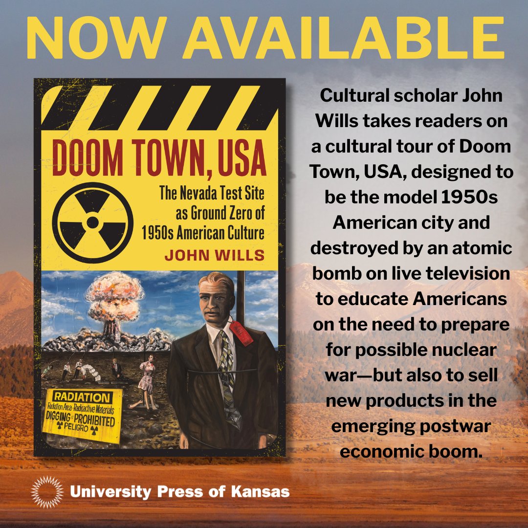 Kansas_Press's tweet photo. 💥🏠 NOW AVAILABLE: Doom Town, USA by @drjonw! Discover how government agencies and corporations staged destruction to shape public perception and bring the Cold War straight into the American living room: https://t.co/oOAPIKxFcJ

#UPKansas #ColdWarHistory https://t.co/f7C7tCw7RE
