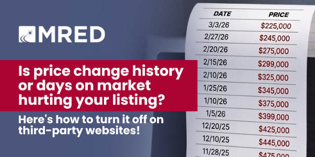 MREDLLC's tweet photo. Want more control over how your listings are displayed on third-party websites?

New tools are available in connectMLS to help your seller. At the direction of your seller, you can now disable market time and/or price history from displaying on third-party websites for individual listings. All listing data will remain intact and viewable within the MLS. Your listing; your way.

https://t.co/vipmtS79wS