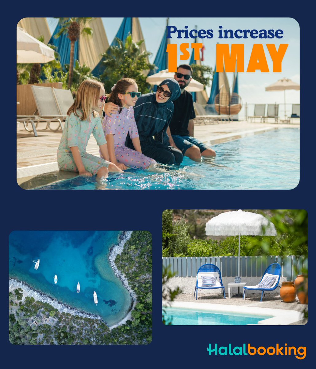HalalBooking's tweet photo. Choose free cancellation and secure your holiday.
Don’t wait to book your Summer holiday. **Prices will increase on 1st May**, especially for our popular Turkish resort hotels. The longer you wait, the more you will pay.
 
☀️Book now: https://t.co/KoT6ZUiSOa https://t.co/h7ZjykLJm5