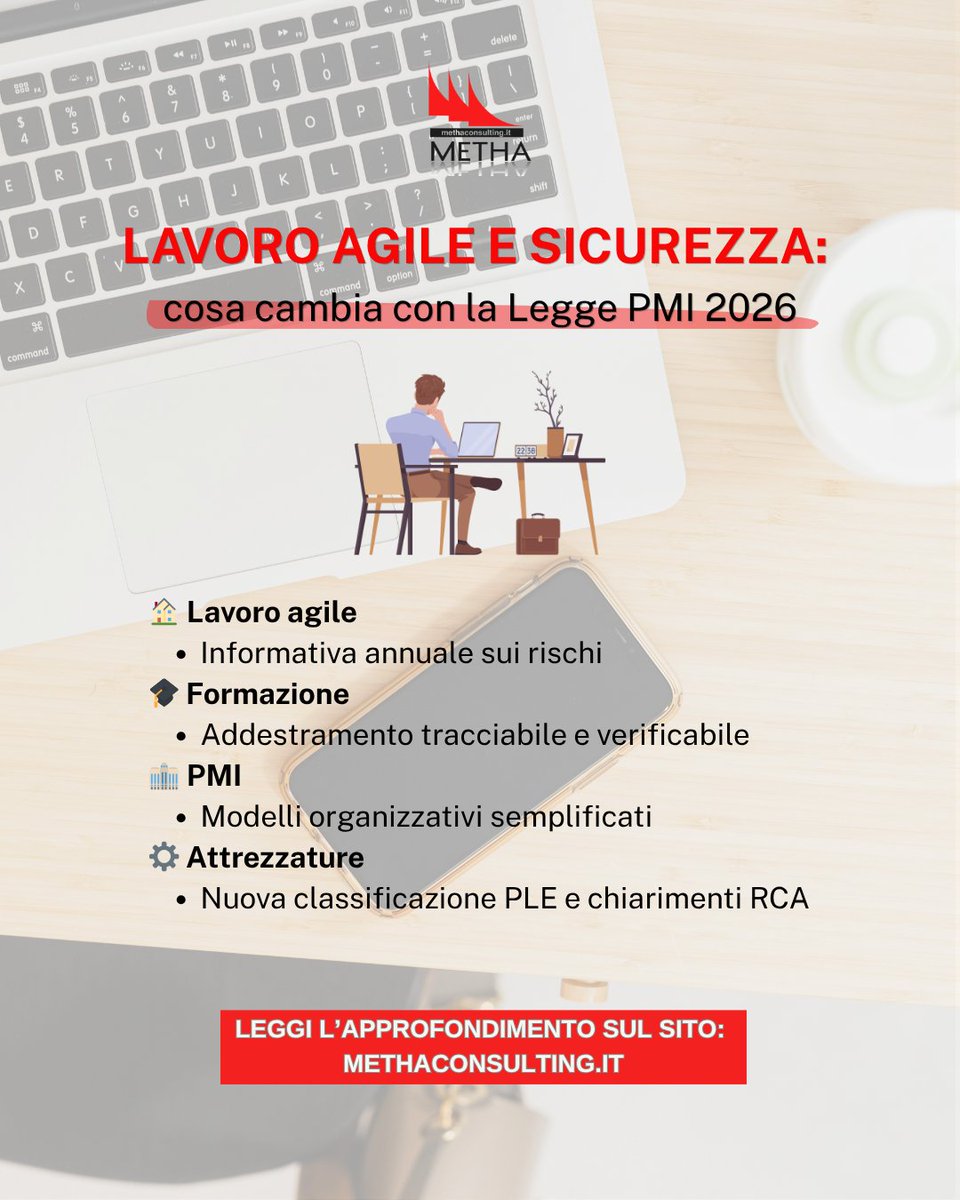 methasrl's tweet photo. 📢 Nuove regole per sicurezza e lavoro agile: arriva la Legge PMI 2026
La normativa introduce aggiornamenti al D.Lgs. 81/2008 che impattano formazione, smart working e gestione delle attrezzature aziendali.
👉 Approfondisci sul nostro sito: https://t.co/3vune8peev 
#Lavoroagile https://t.co/6xhR8RmTlk