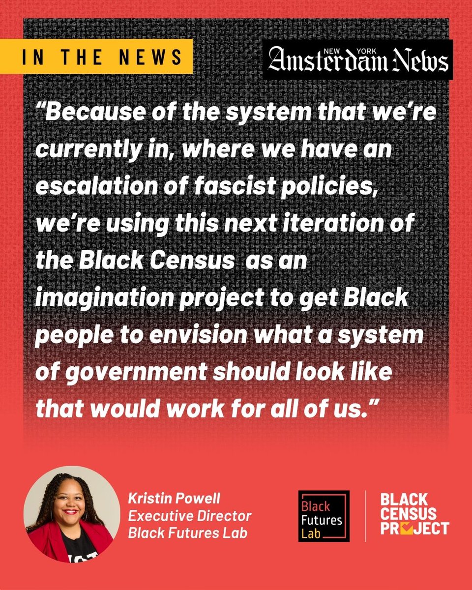 blackfutureslab's tweet photo. Thank you to @NYAmNews  for highlighting our newest Black Census and how this survey will be a tool to help shape public policy and build Black political power for our communities.

https://t.co/2HxduAnSM7 https://t.co/uY6EzNoa9L